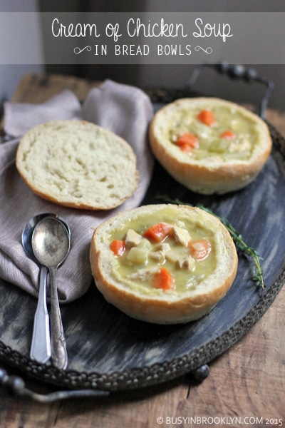 Cream of Chicken Soup in Bread Bowls – Busy in Brooklyn