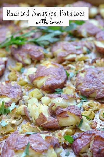 Roasted Smashed Potatoes With Leeks Busy In Brooklyn